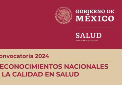 Convocatoria 2024: Reconocimientos Nacionales a la Calidad en Salud